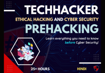 TechHacker Ethical Hacking and Cyber Security: Pre-Hacking